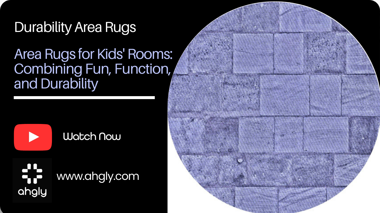 Area Rugs for Kids' Rooms: Combining Fun, Function, and Durability