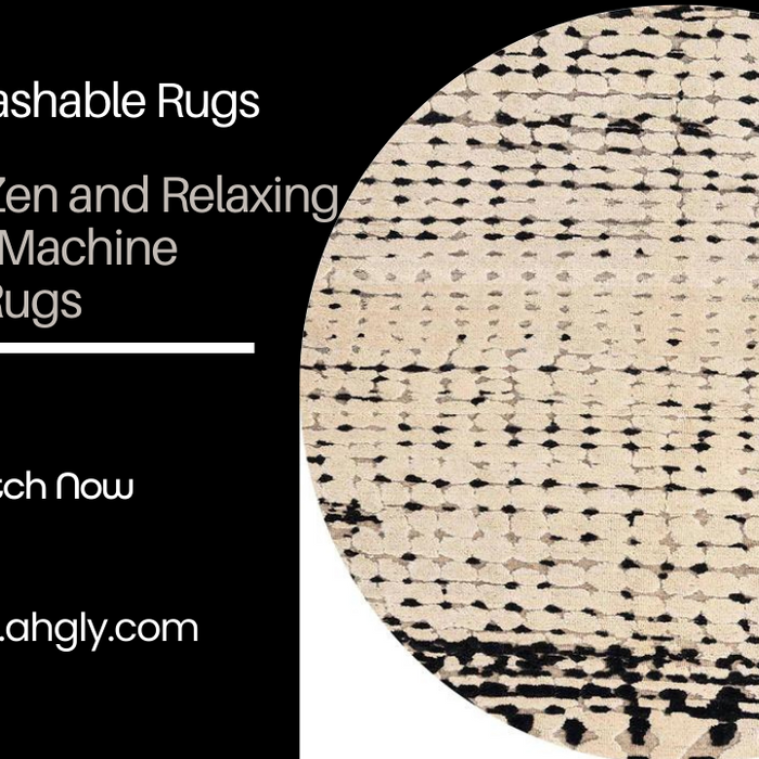 Creating a Zen and Relaxing Space with Machine Washable Rugs