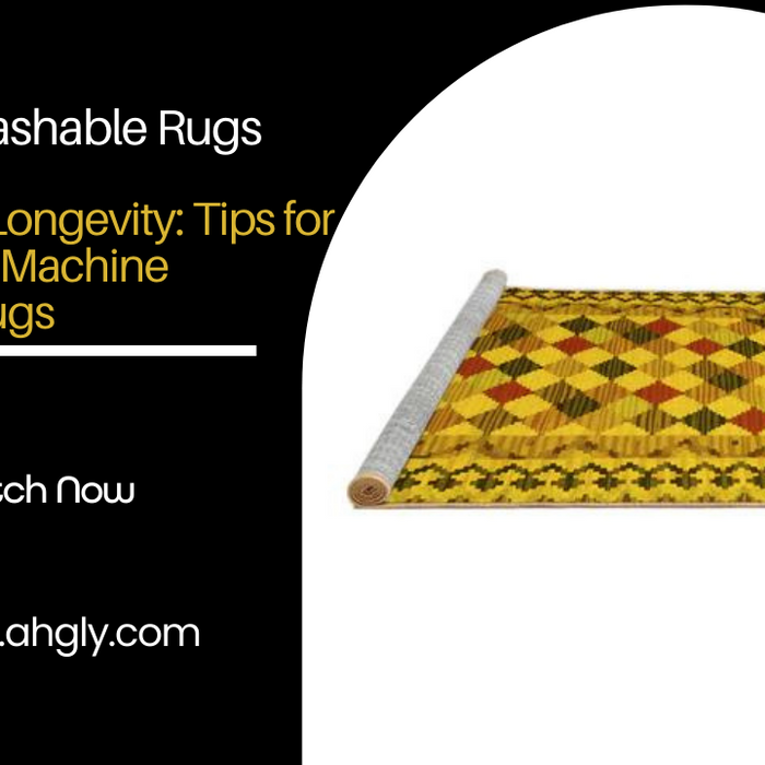 Maximizing Longevity: Tips for Storing Your Machine Washable Rugs