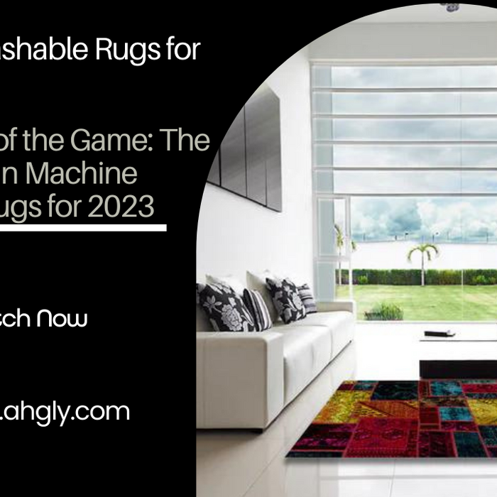 Stay Ahead of the Game: The Top Trends in Machine Washable Rugs for 2023