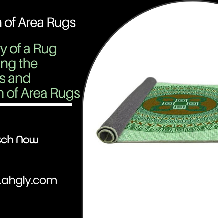 The Anatomy of a Rug: Understanding the Components and Construction of Area Rugs