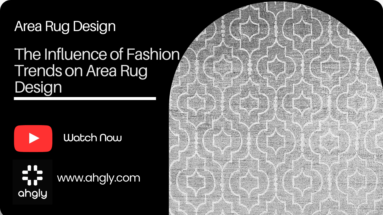 E Fashion Rugs The Influence of Fashion Trends on Area Rug Design - Ahgly Company