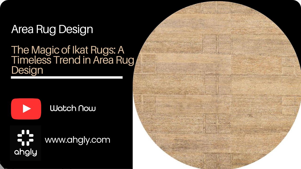 The Magic of Ikat Rugs: A Timeless Trend in Area Rug Design