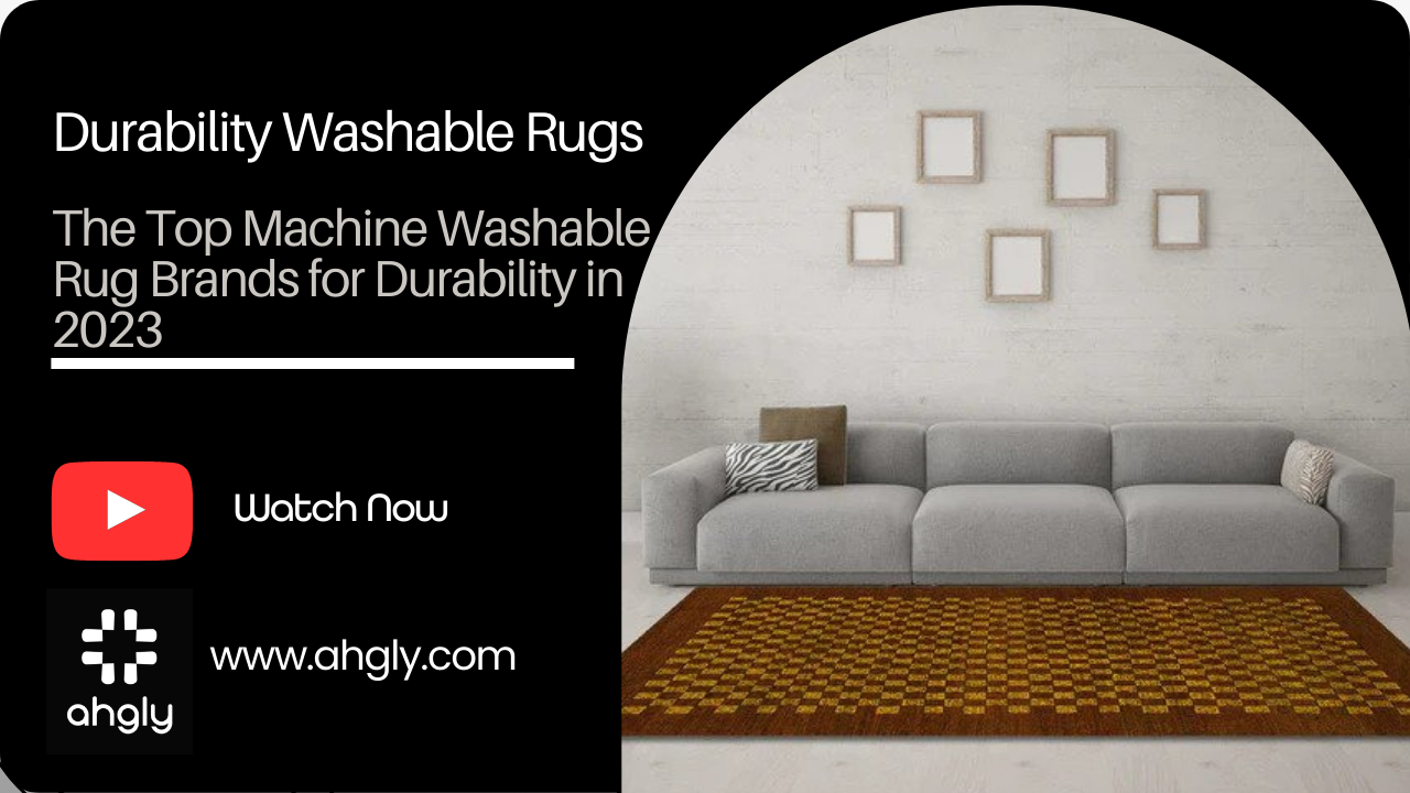 The Top Machine Washable Rug Brands for Durability in 2023