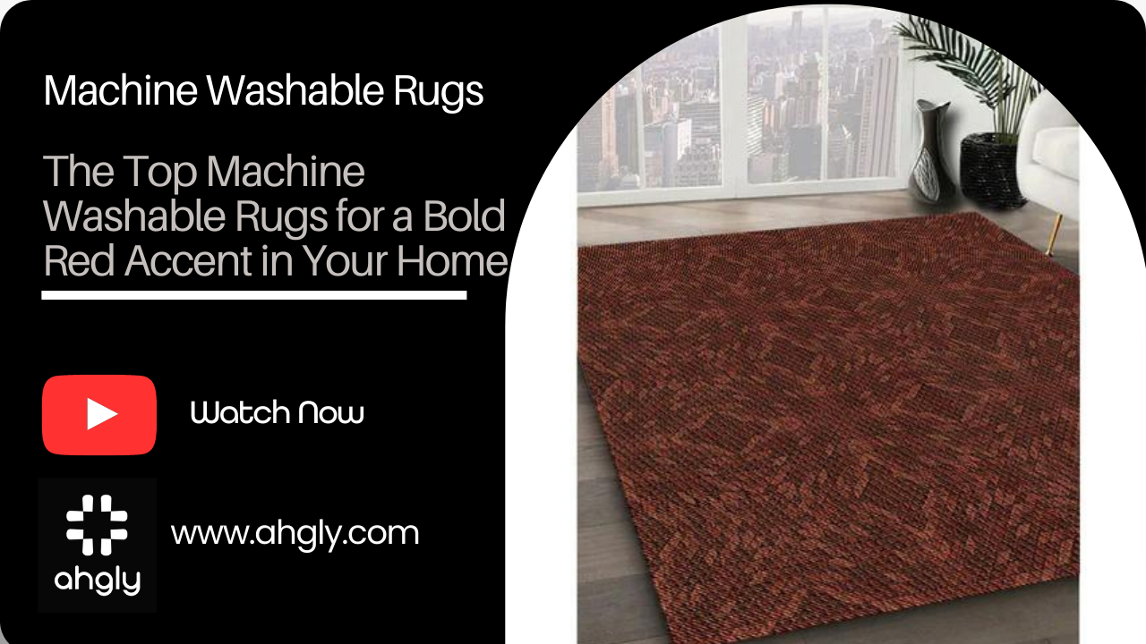 The Top Machine Washable Rugs for a Bold Red Accent in Your Home