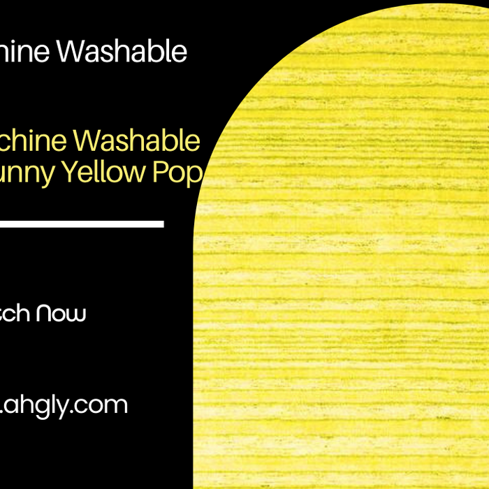The Top Machine Washable Rugs for a Sunny Yellow Pop of Color